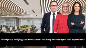 Online Bullying and Harassment for Managers and Supervisors